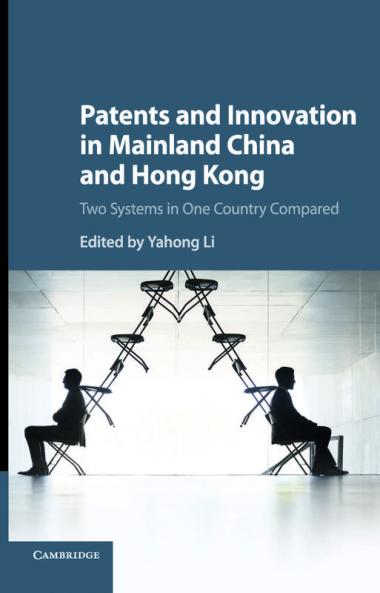 Patents and Innovation in Mainland China and Hong Kong