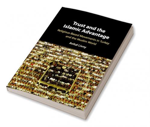 Trust and the Islamic Advantage