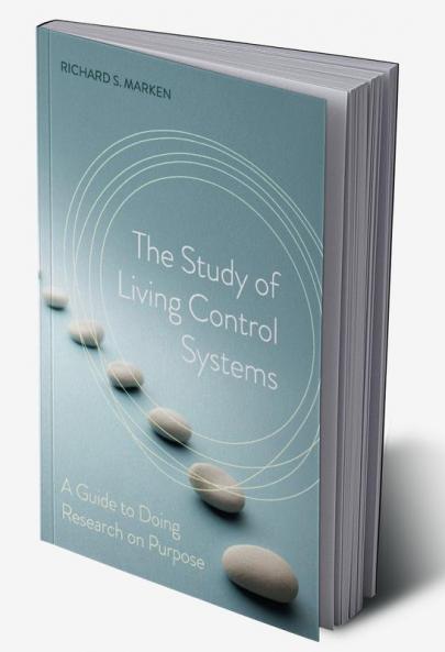 The Study of Living Control Systems