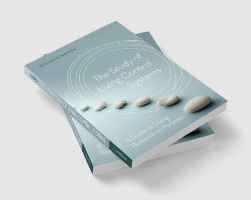 The Study of Living Control Systems