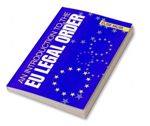 An Introduction to the EU Legal Order