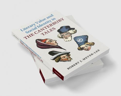 Literary Value and Social Identity in The Canterbury Tales