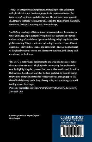 The Shifting Landscape of Global Trade Governance