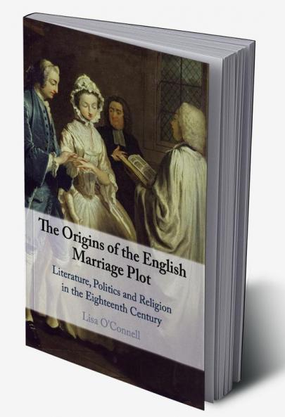 The Origins of the English Marriage Plot