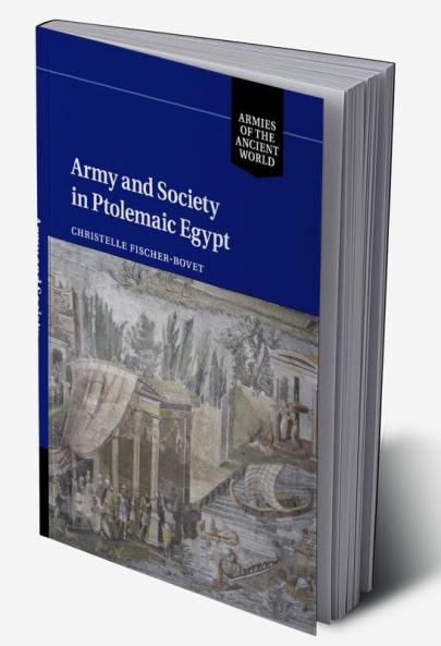 Army and Society in Ptolemaic Egypt