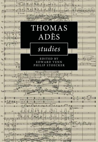 Thomas Adès Studies
