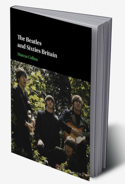 The Beatles and Sixties Britain
