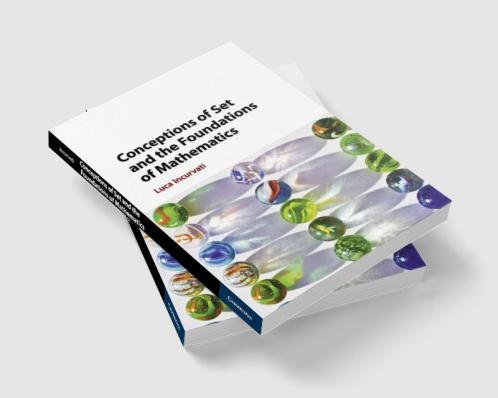 Conceptions of Set and the Foundations of Mathematics