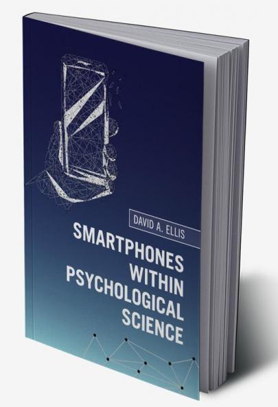 Smartphones within Psychological Science