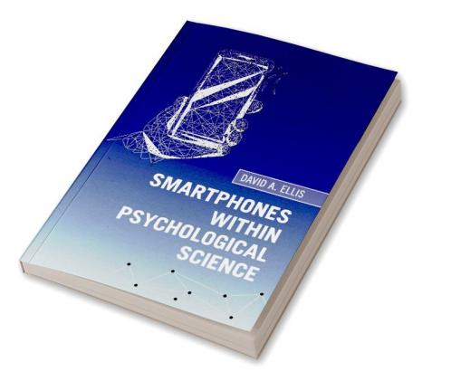 Smartphones within Psychological Science
