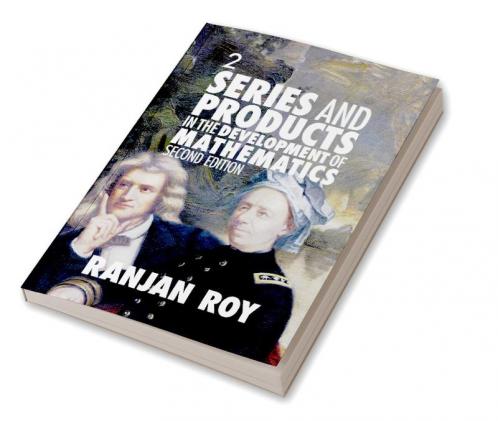 Series and Products in the Development of Mathematics