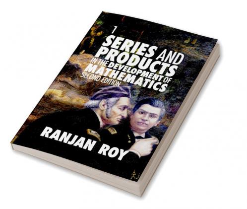 Series and Products in the Development of Mathematics