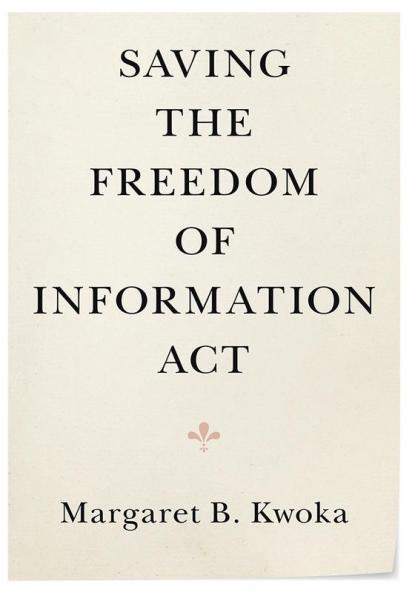 Saving the Freedom of Information Act