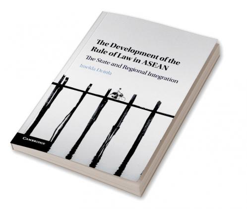 The Development of the Rule of Law in ASEAN