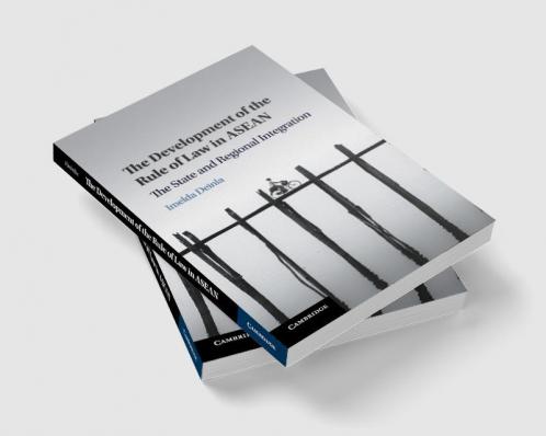 The Development of the Rule of Law in ASEAN