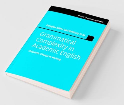 Grammatical Complexity in Academic English