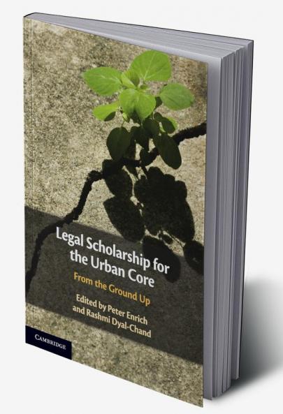 Legal Scholarship for the Urban Core