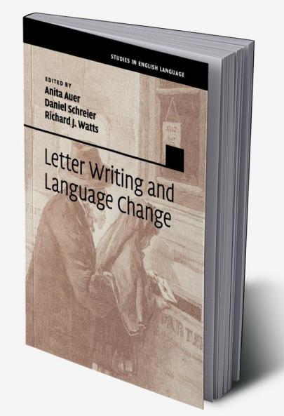 Letter Writing and Language Change