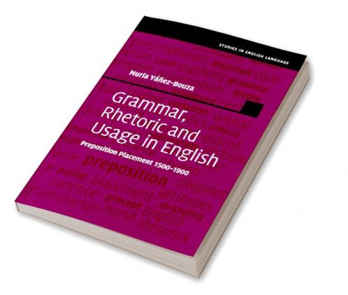 Grammar Rhetoric and Usage in English