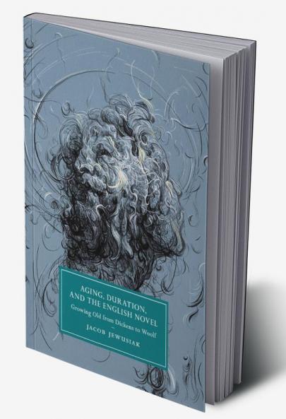 Aging Duration and the English Novel