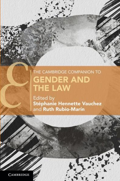 The Cambridge Companion to Gender and the Law