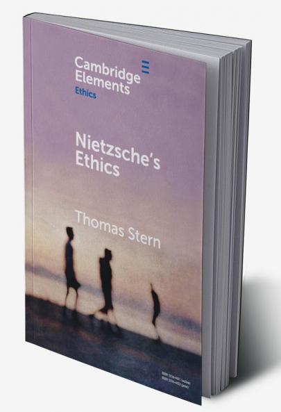 Nietzsche's Ethics
