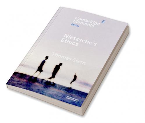 Nietzsche's Ethics