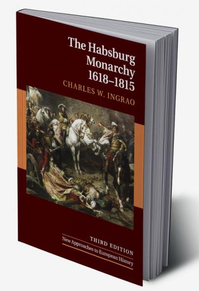 The Habsburg Monarchy 1618-1815