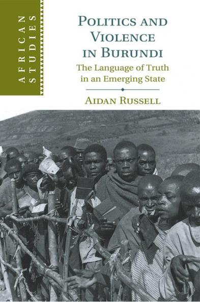 Politics and Violence in Burundi