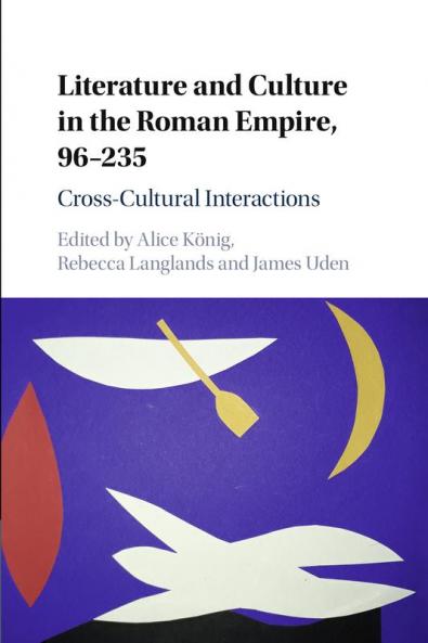 Literature and Culture in the Roman Empire 96-235