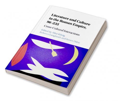 Literature and Culture in the Roman Empire 96-235