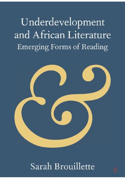 Underdevelopment and African Literature