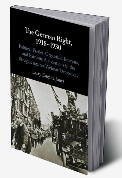 The German Right 1918-1930