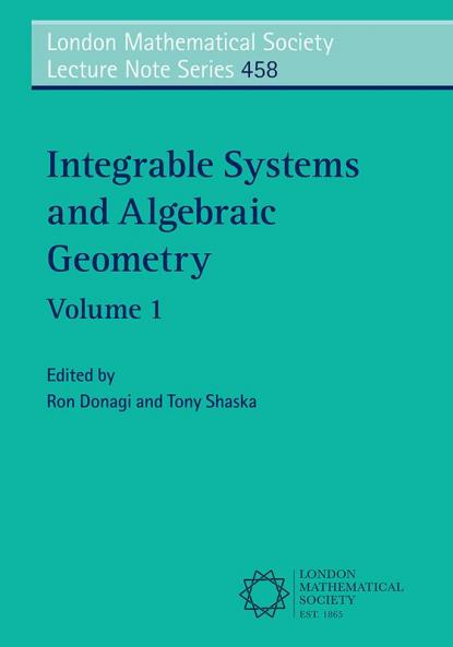 Integrable Systems and Algebraic Geometry