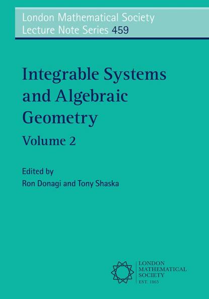 Integrable Systems and Algebraic Geometry
