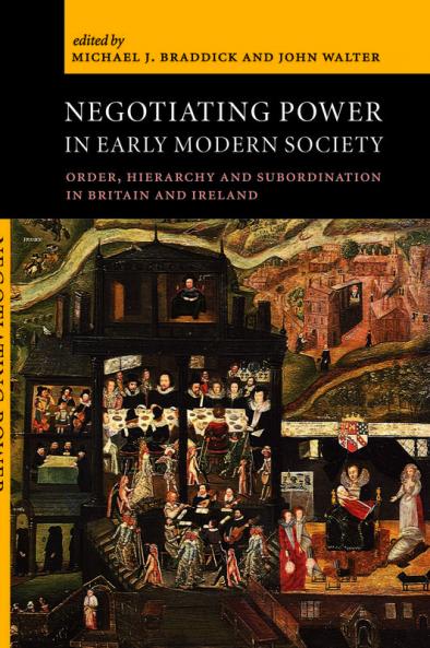 Negotiating Power in Early Modern Society