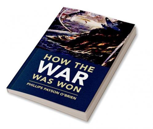 How the War Was Won
