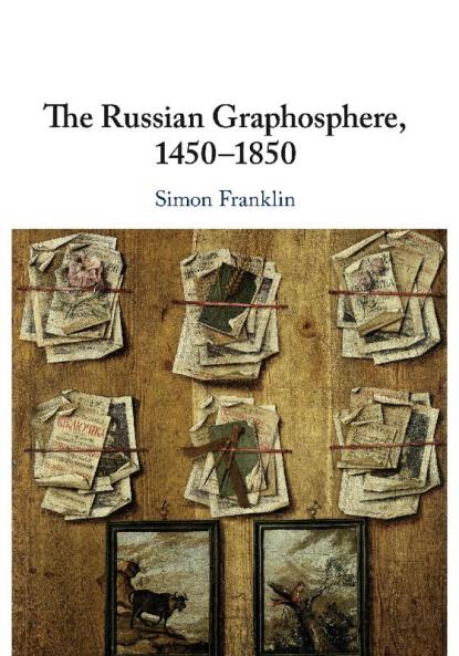 The Russian Graphosphere 1450-1850