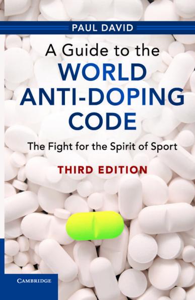 A Guide to the World Anti-Doping Code