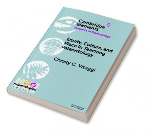 Equity Culture and Place in Teaching Paleontology