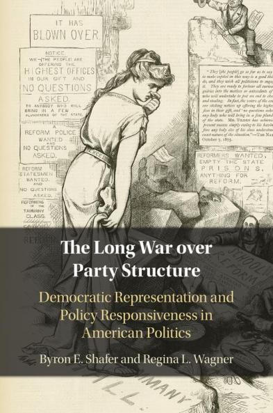 The Long War over Party Structure
