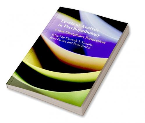 Levels of Analysis in Psychopathology