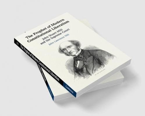 The Prophet of Modern Constitutional Liberalism