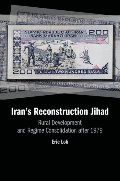 Iran's Reconstruction Jihad