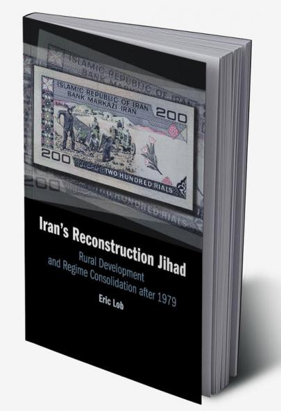 Iran's Reconstruction Jihad
