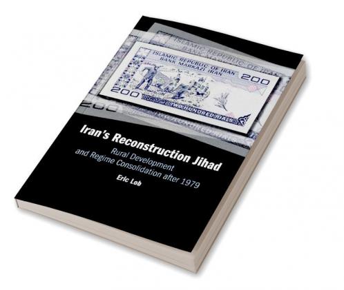 Iran's Reconstruction Jihad