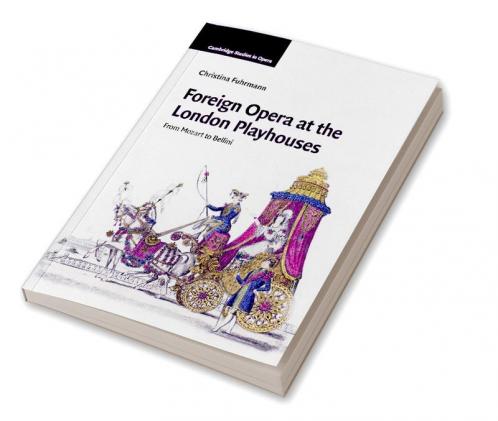 Foreign Opera at the London Playhouses