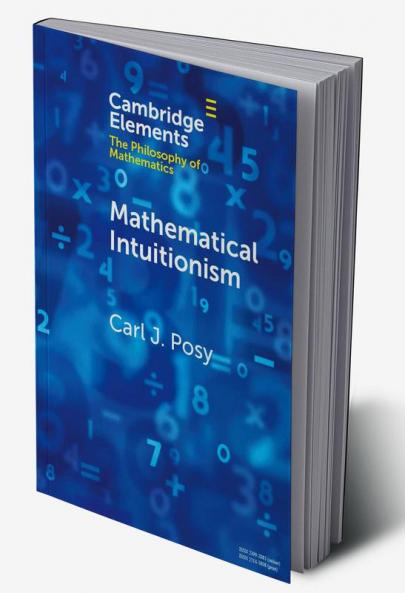 Mathematical Intuitionism