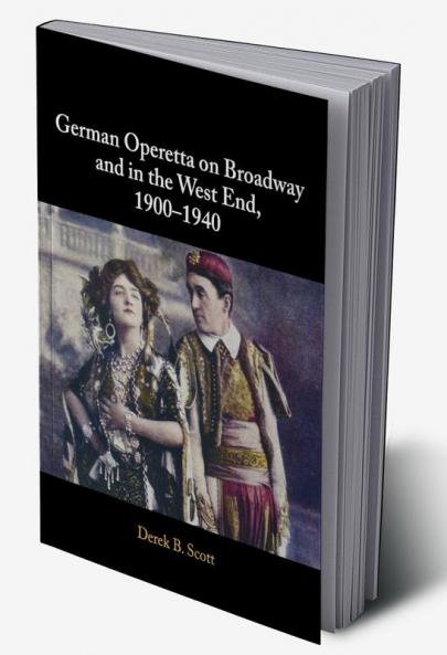 German Operetta on Broadway and in the West End 1900-1940