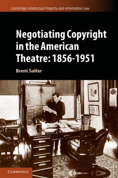Negotiating Copyright in the American Theatre